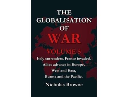 Livro The Globalisation of War de Nicholas Browne (Inglês)