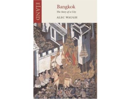 Livro Bangkok de Alec Waugh (Inglês)