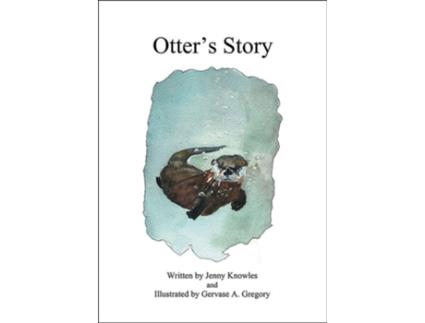 Livro Otters Story de Gervase A Gregory (Inglês)