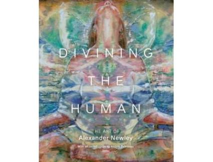 Livro Divining the Human de Alexander Newley (Inglês - Capa Dura)