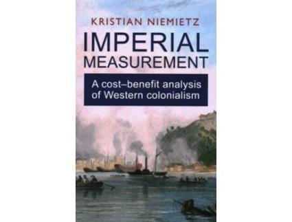 Livro Imperial Measurement de Kristian Niemietz (Inglês)