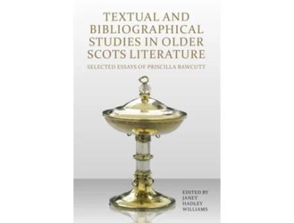 Livro Textual and Bibliographical Studies in Older Scots Literature de Williams e Janet Hadley (Inglês)