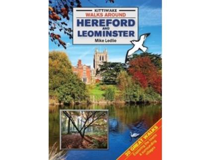 Livro Walks Around Hereford and Leominster de Mike Ledlie (Inglês)