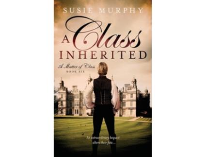 Livro A Class Inherited de Susie Murphy (Inglês)