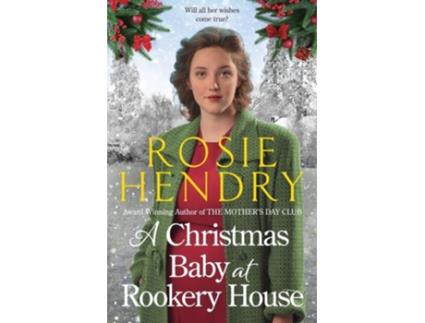 Livro A Christmas Baby at Rookery House de Rosie Hendry (Inglês)