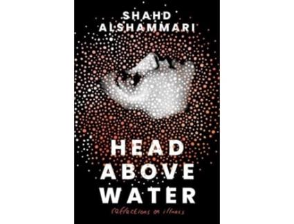 Livro Head Above Water de Shahd Alshammari (Inglês - Capa Dura)