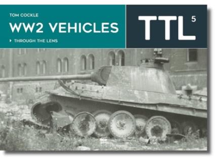 Livro WW2 Vehicles de Tom Cockle (Inglês - Capa Dura)