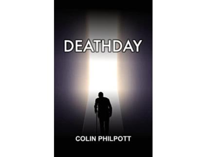 Livro Deathday de Colin Philpott (Inglês)