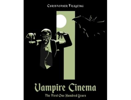 Livro Vampire Cinema de Christopher Frayling (Inglês - Capa Dura)