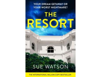 Livro The Resort de Sue Watson (Inglês)