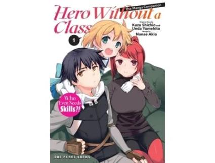 Livro Hero Without a Class Volume 1 The Manga Companion de Akio Nanae, Shichio Kuzu et al. (Inglês)