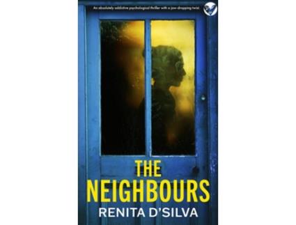 Livro The Neighbours de Renita D'Silva (Inglês)