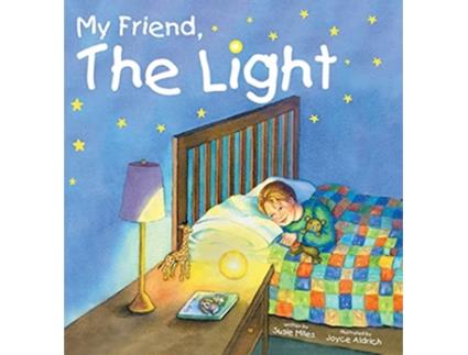 Livro My Friend The Light de Susie Miles (Inglês)