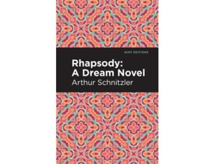 Livro Rhapsody de Arthur Schnitzler (Inglês)