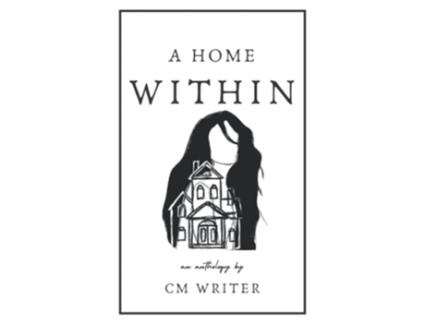 Livro A Home Within de Cm Writer Cassandra Mackenzie Wood (Inglês)
