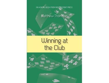 Livro Winning at the Club de Matthew Thomson (Inglês)