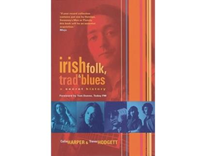 Livro Irish Folk, Trad amp Blues de Colin Harper e Trevor Hodgett (Inglês)