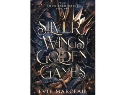 Livro Silver Wings Golden Games de Evie Marceau (Inglês - Capa Dura)
