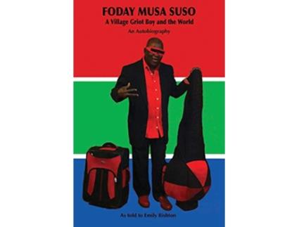 Livro Foday Musa Suso A Village Griot Boy and the World de Foday Musa Suso Emily Bishton (Inglês)