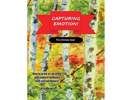 Livro Capturing Emotion de Larry Meyers (Inglês)