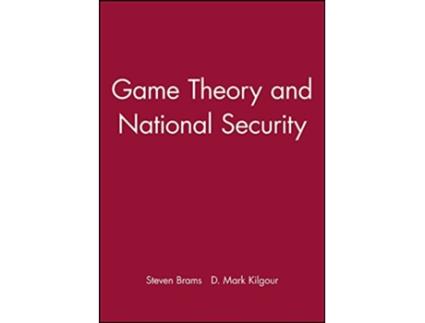 Livro Game Theory and National Security de Steven Brams (Inglês - Capa Dura)