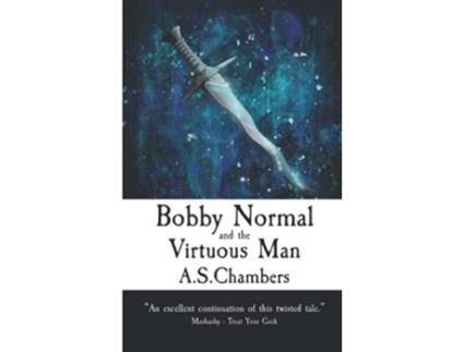 Livro Bobby Normal and the Virtuous Man de AS Chambers (Inglês)