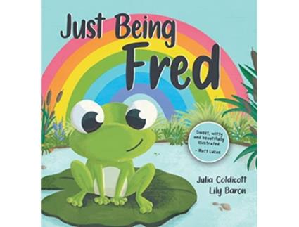 Livro Just Being Fred de Julia Coldicott (Inglês)