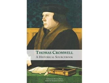 Livro Thomas Cromwell A Historical Sourcebook de Heritage Hunter (Inglês)