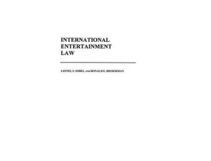 Livro International Entertainment Law de Donald E Biederman e Lionel S Sobel (Inglês - Capa Dura)