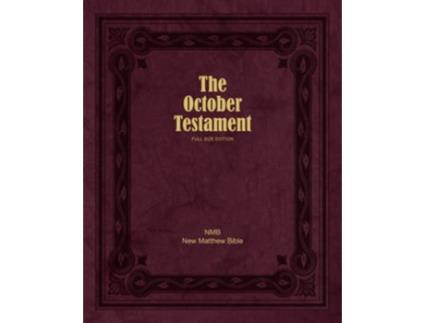 Livro The October Testament Full Size Edition de Ruth Magnusson Davis Ed William Tyndale John Rogers (Inglês)