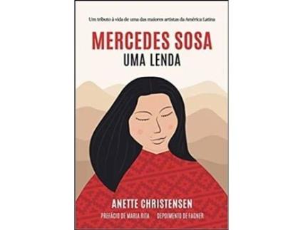 Livro Mercedes Sosa - Uma lenda. Um tributo à vida de uma das maiores… .