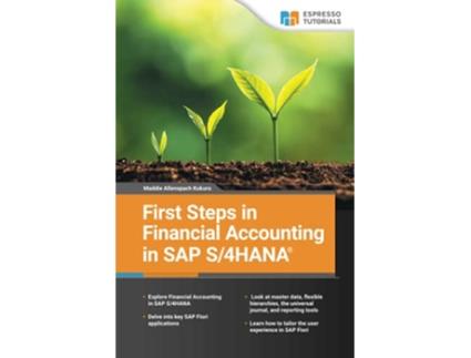 Livro First Steps in SAP S4HANA Financial Accounting de Maddie Allenspach (Inglês)