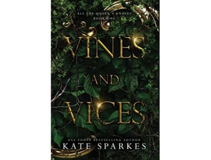 Livro Vines and Vices All the Queens Knaves de Kate Sparkes (Inglês - Capa Dura)