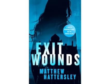Livro Exit Wounds de Matthew Hattersley (Inglês)