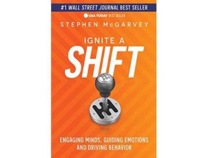 Livro Ignite a Shift de Stephen Mcgarvey (Inglês)