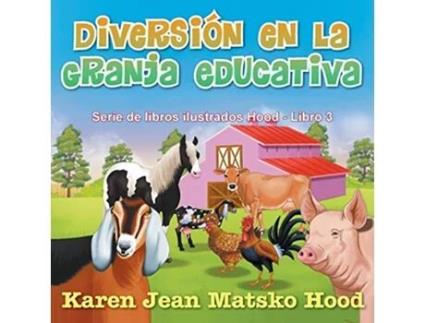 Livro Diversion En La Granja Educativa de Karen Jean Matsko Hood (Espanhol)