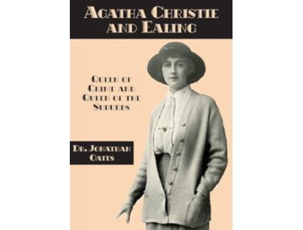 Livro Agatha Christie and Ealing de Jonathan Oates (Inglês)