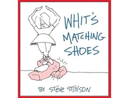 Livro Whits Matching Shoes de steve stinson (Inglês)