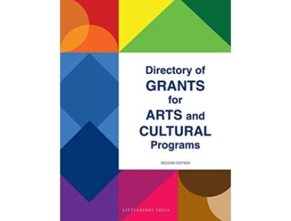 Livro Directory of Grants for Arts and Cultural Programs de Louis Schafer e Anita Schafer (Inglês)