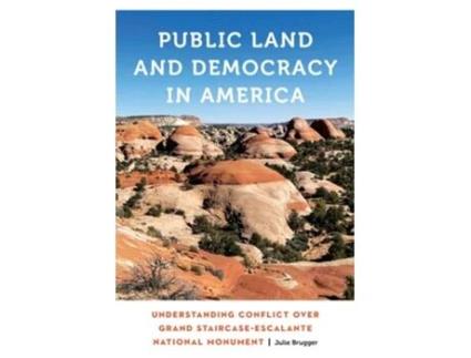 Livro Public Land and Democracy in America de Julie Brugger (Inglês)