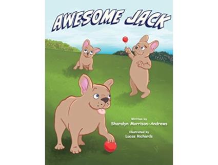 Livro Awesome Jack de Sharalyn MorrisonAndrews (Inglês)