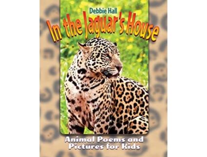 Livro In the Jaguars House de Debbie Hall (Inglês)