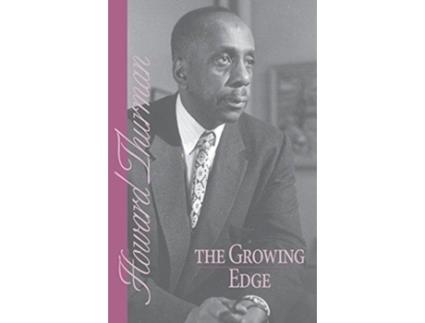 Livro The Growing Edge Howard Thurman (Inglês)