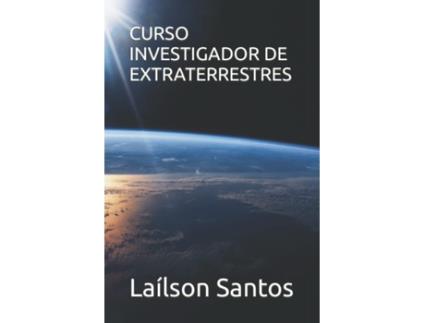 Livro Curso Investigador De Extraterrestres de Laílson Santos (Português)