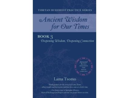 Livro Deepening Wisdom, Deepening Connection de Lama Tsomo (Inglês)