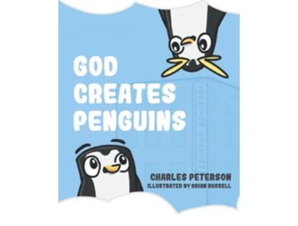 Livro God Creates Penguins God Creating Animals de Charles Peterson (Inglês)