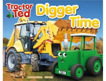 Livro Tractor Ted Digger Time de alexandra heard (Inglês)