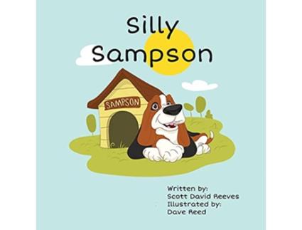 Livro Silly Sampson de David Scott Reeves (Inglês)