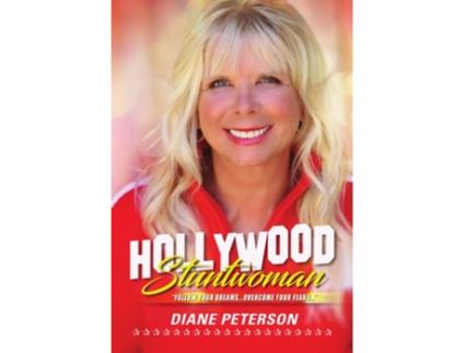 Livro Hollywood Stuntwoman de Diane Peterson (Inglês - Capa Dura)