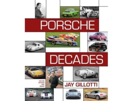 Livro Porsche Decades de Jay Gillotti (Inglês)